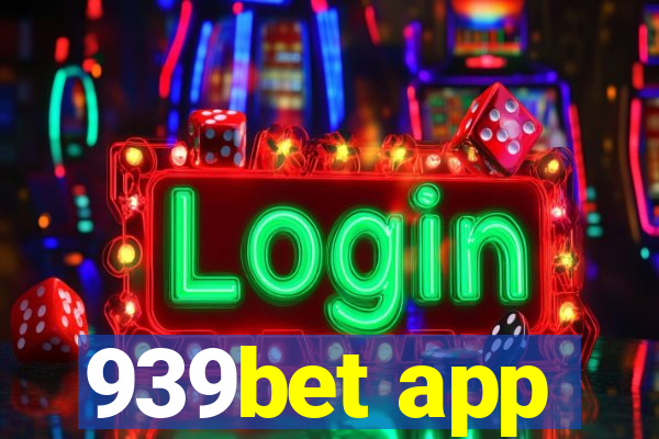 939bet app